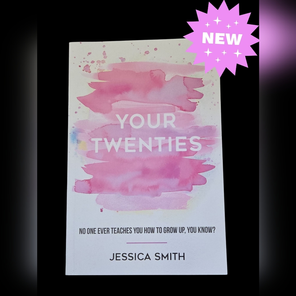 Your Twenties Book By Jessica Smith